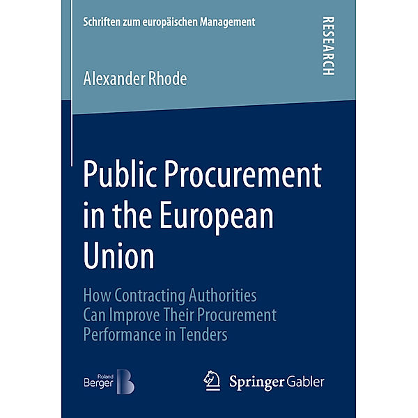 Public Procurement in the European Union, Alexander Rhode