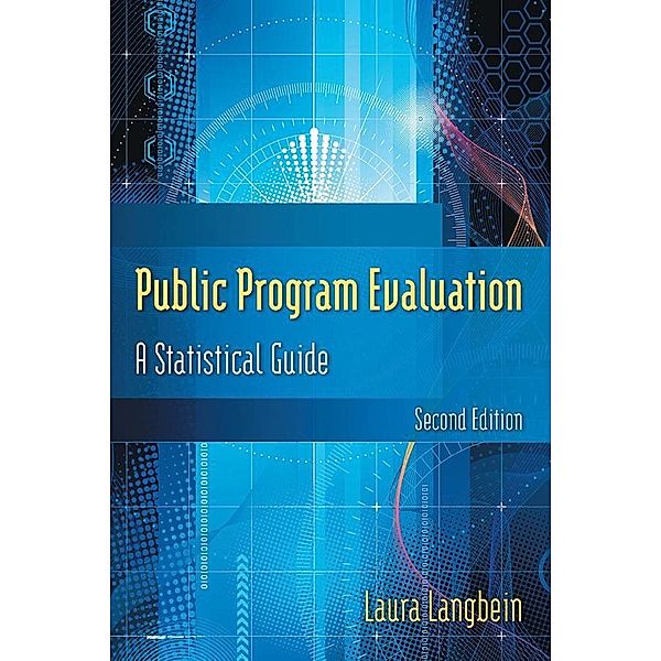 Public Program Evaluation, Laura Langbein