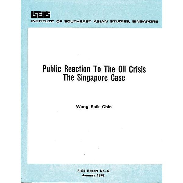Public Reaction to the Oil Crisis, Wong Saik Chin