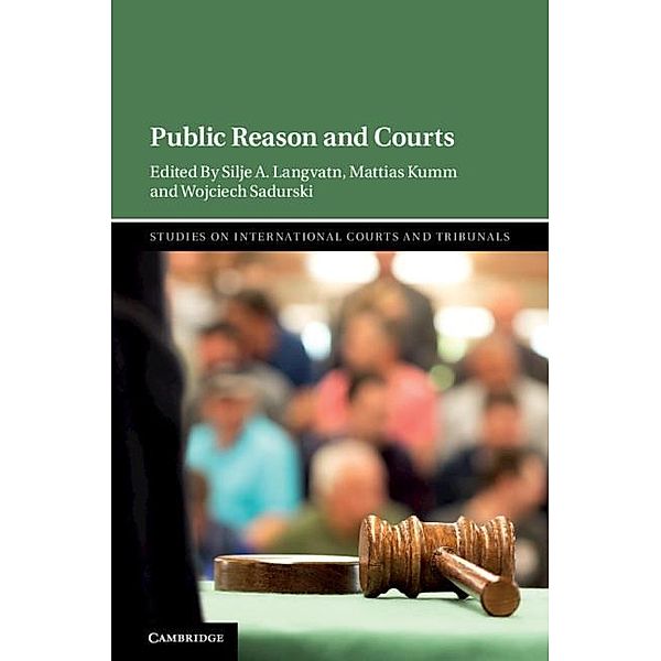 Public Reason and Courts / Studies on International Courts and Tribunals
