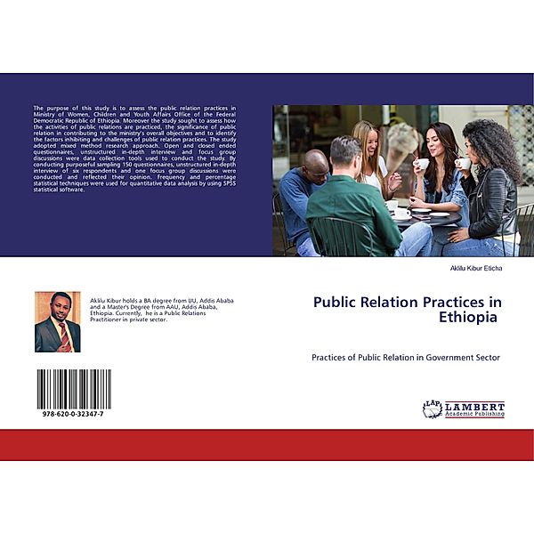 Public Relation Practices in Ethiopia, Aklilu Kibur Eticha