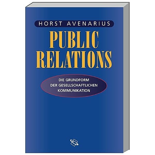 Public Relations, Horst Avenarius