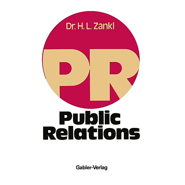 Public Relations, Hans Ludwig Zankl