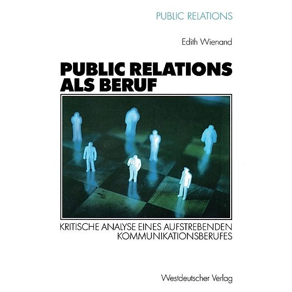 Public Relations als Beruf / Public Relations, Edith Wienand