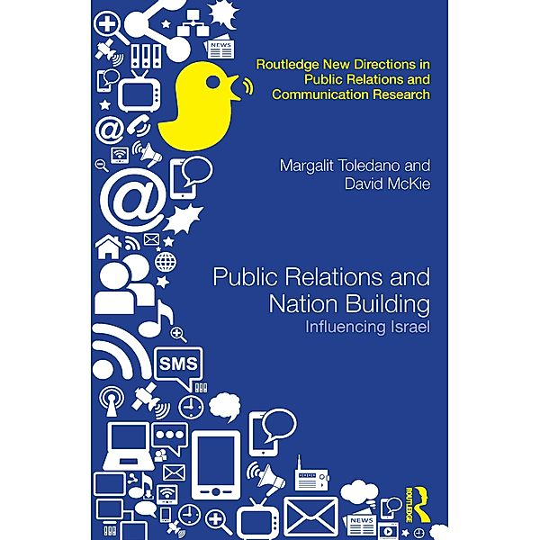 Public Relations and Nation Building, Margalit Toledano, David McKie