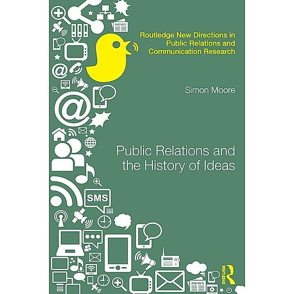 Public Relations and the History of Ideas, Simon Moore