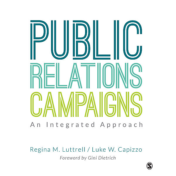 Public Relations Campaigns, Luke W. Capizzo, Regina M. Luttrell
