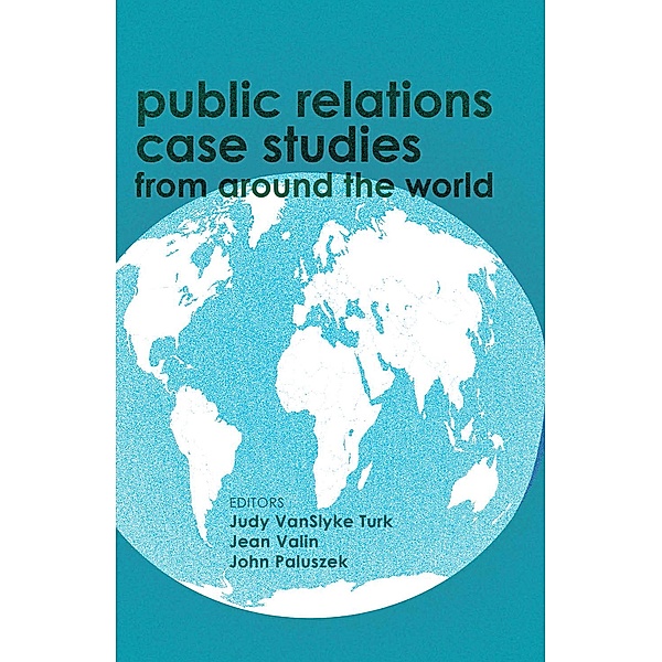 Public Relations Case Studies from Around the World (2nd Edition)