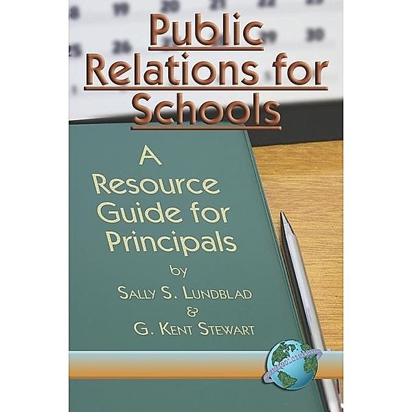 Public Relations For Schools, Sally S. Lundblad, G. Kent Stewart