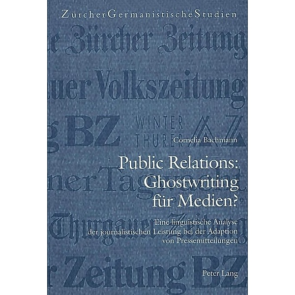 Public Relations: Ghostwriting für Medien?, Cornelia Bachmann