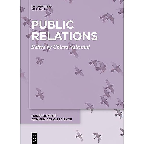 Public Relations / Handbooks of Communication Science Bd.27