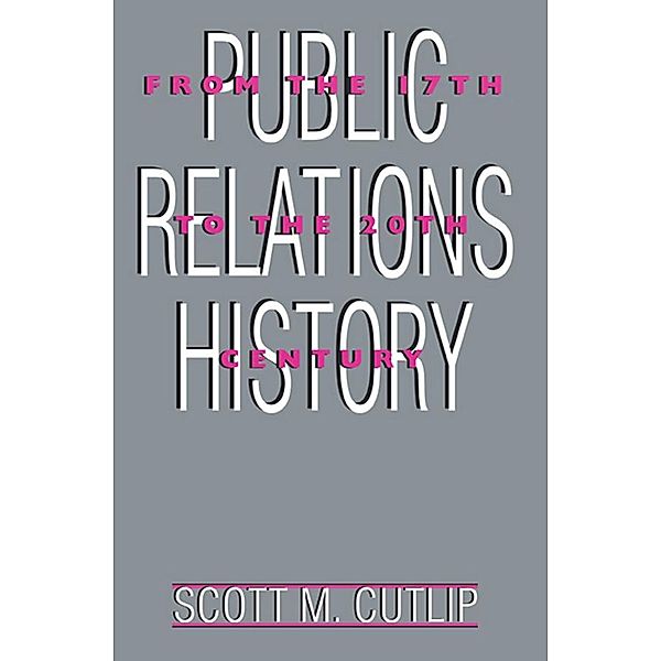 Public Relations History, Scott M. Cutlip