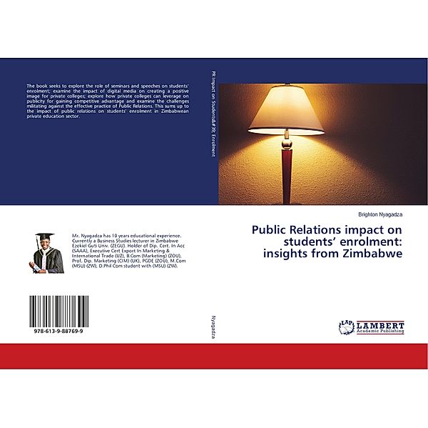 Public Relations impact on students' enrolment: insights from Zimbabwe, Brighton Nyagadza