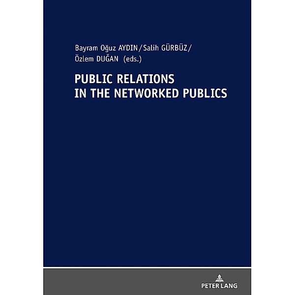 Public Relations In The Networked Publics