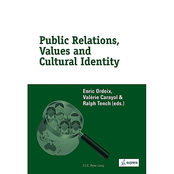 Public Relations, Values and Cultural Identity / P.I.E-Peter Lang S.A., Editions Scientifiques Internationales