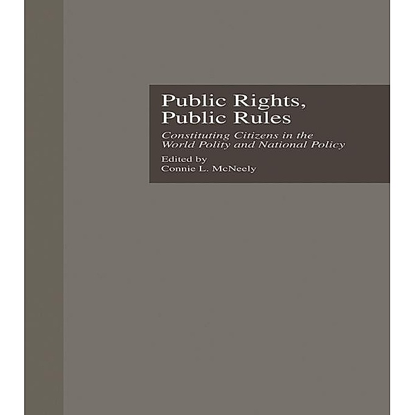 Public Rights, Public Rules, Connie L. McNeely