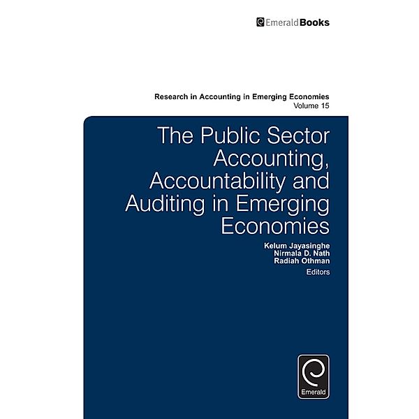 Public Sector Accounting, Accountability and Auditing in Emerging Economies'