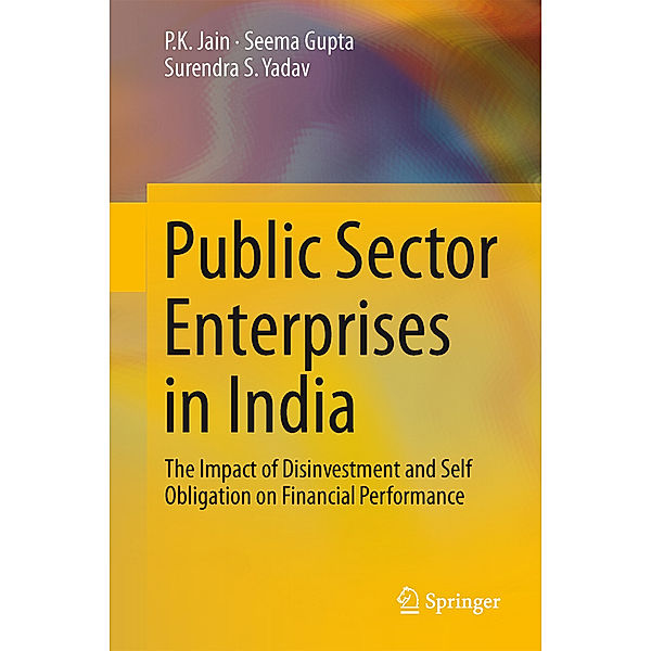 Public Sector Enterprises in India, P. K. Jain, Seema Gupta, Surendra S. Yadav