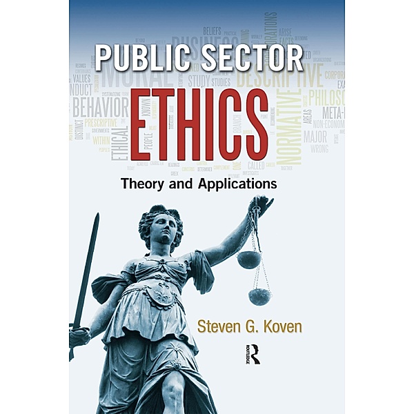 Public Sector Ethics, Steven G. Koven