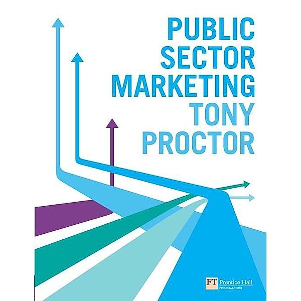 Public Sector Marketing, Tony Proctor