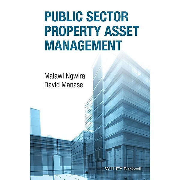 Public Sector Property Asset Management, Malawi Ngwira, David Manase