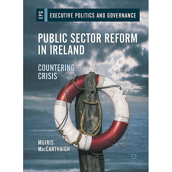 Public Sector Reform in Ireland, Muiris MacCarthaigh