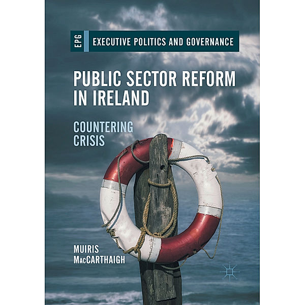 Public Sector Reform in Ireland, Muiris MacCarthaigh