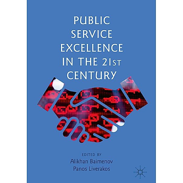 Public Service Excellence in the 21st Century