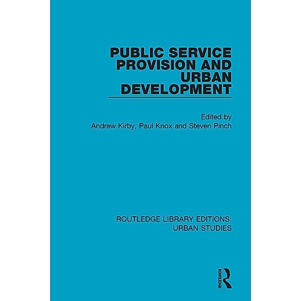 Public Service Provision and Urban Development