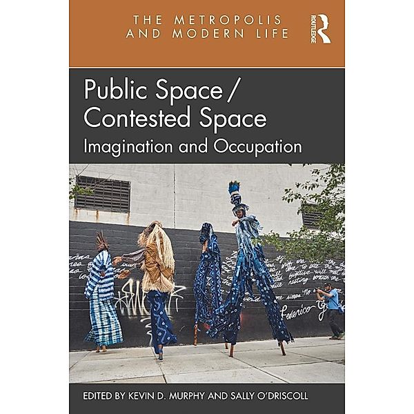 Public Space/Contested Space