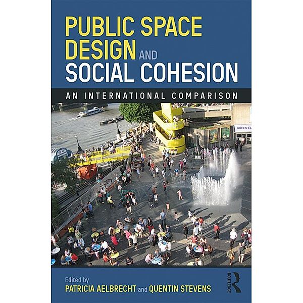 Public Space Design and Social Cohesion