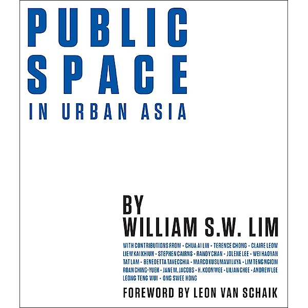 Public Space In Urban Asia