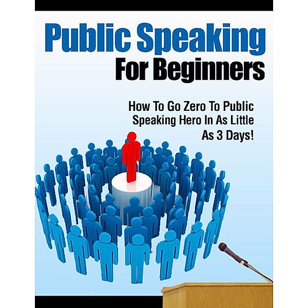 Public Speaking for Beginners, Raymond Evans