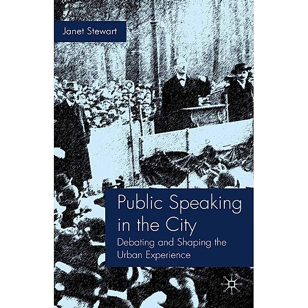 Public Speaking in the City, J. Stewart