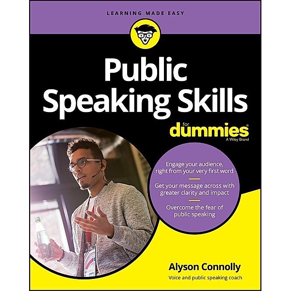 Public Speaking Skills For Dummies, Alyson Connolly