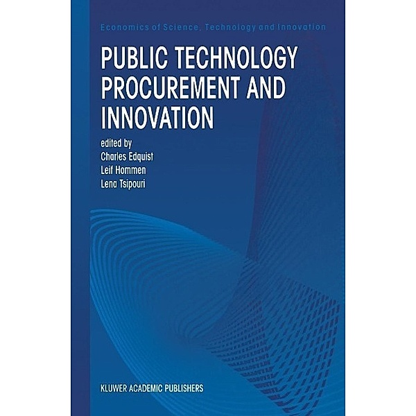 Public Technology Procurement and Innovation / Economics of Science, Technology and Innovation Bd.16