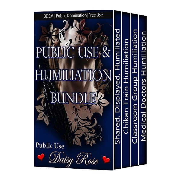 Public Use & Humiliation Bundle / Public Use, Daisy Rose