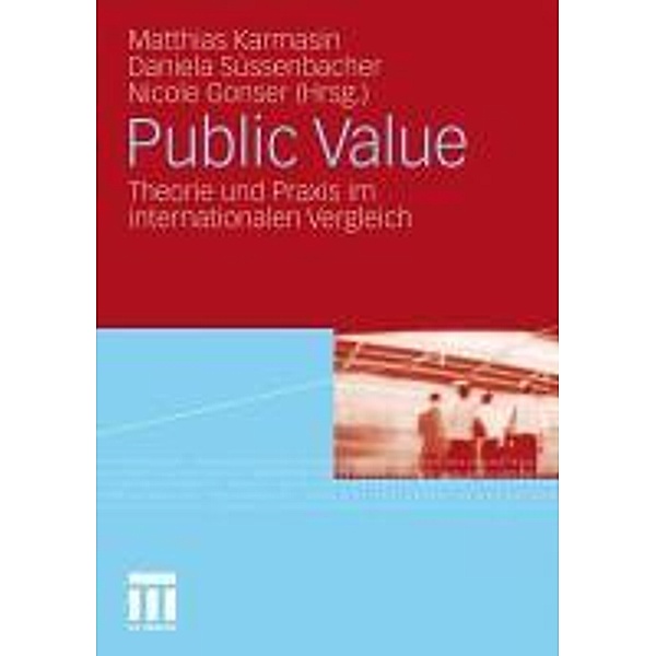 Public Value, Matthias Karmasin, Daniela Süssenbacher, Nicole Gonser