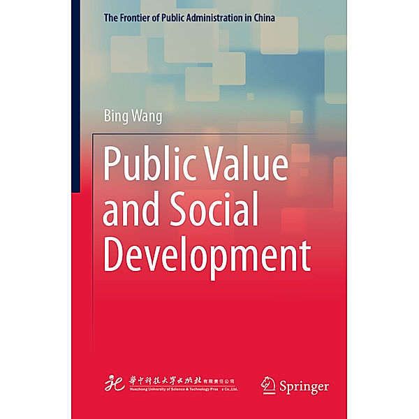 Public Value and Social Development, Bing Wang