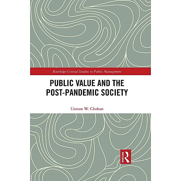 Public Value and the Post-Pandemic Society, Usman W. Chohan