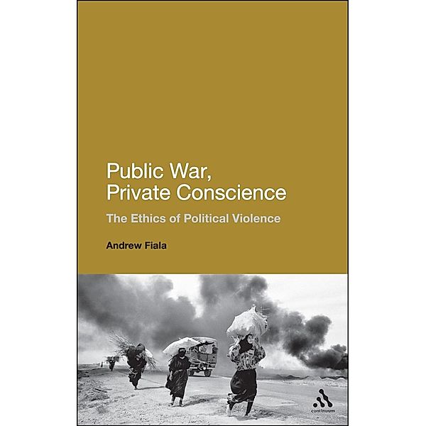 Public War, Private Conscience, Andrew Fiala