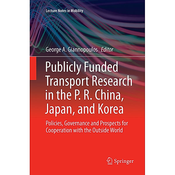 Publicly Funded Transport Research in the P. R. China, Japan, and Korea