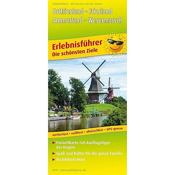 PublicPress Erlebnisführer Ostfriesland - Friesland, Ammerland - Wesermarsch