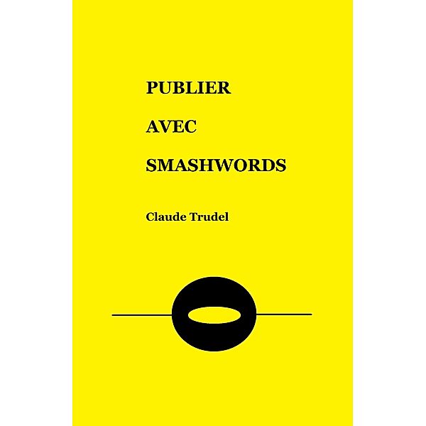 Publier avec Smashwords, Claude Trudel