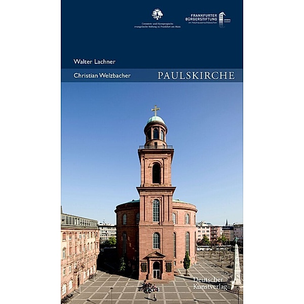 Publikationen der Frankfurter Bürgerstiftung / Paulskirche, Walter Lachner