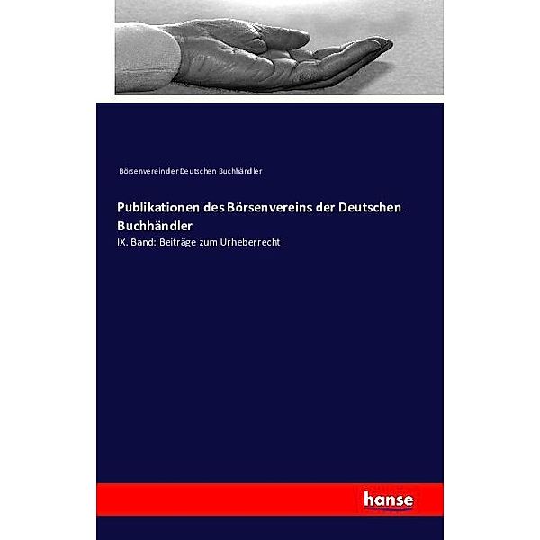 Publikationen des Börsenvereins der Deutschen Buchhändler, Börsenverein der Deutschen Buchhändler