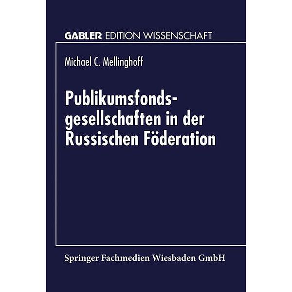 Publikumsfondsgesellschaften in der Russischen Föderation / Forum produktionswirtschaftliche Forschung