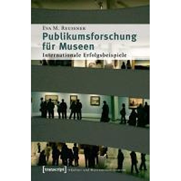 Publikumsforschung für Museen, Eva M. Reussner