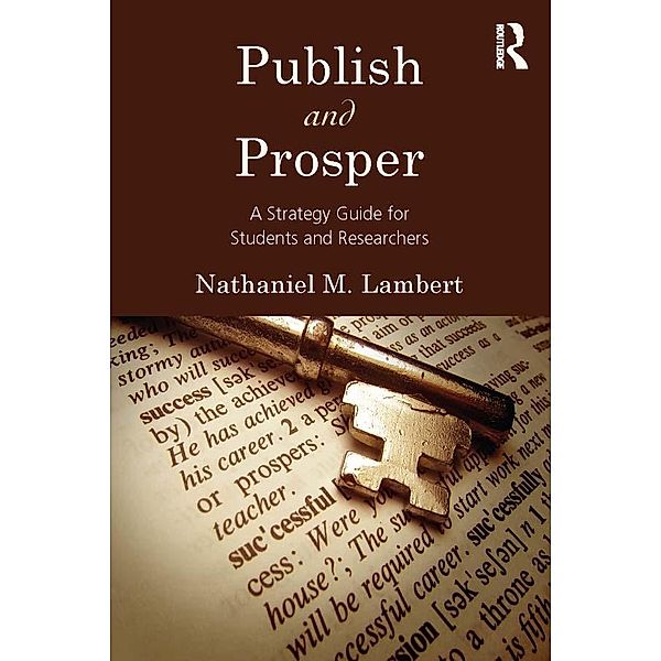 Publish and Prosper, Nathaniel M. Lambert