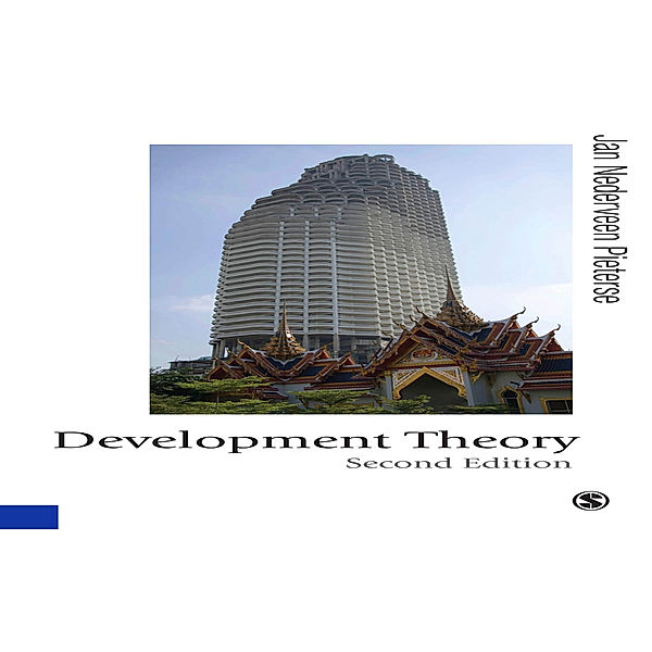 Published in association with Theory, Culture & Society: Development Theory, Jan Nederveen Pieterse